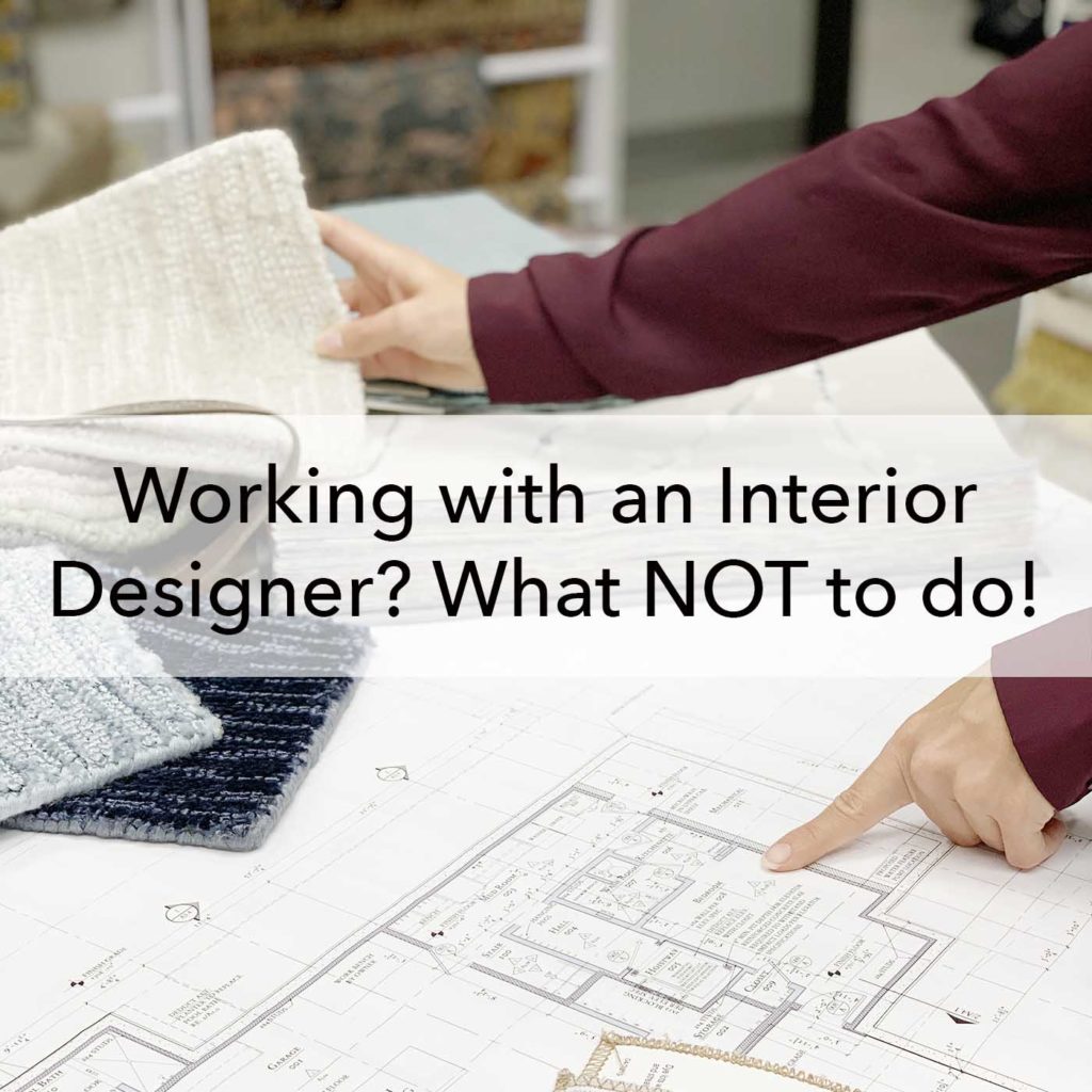 What not to do when working with an interior designer, Paper Moon Painting blog