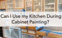 Can I Use my Kitchen During Cabinet Painting, blog